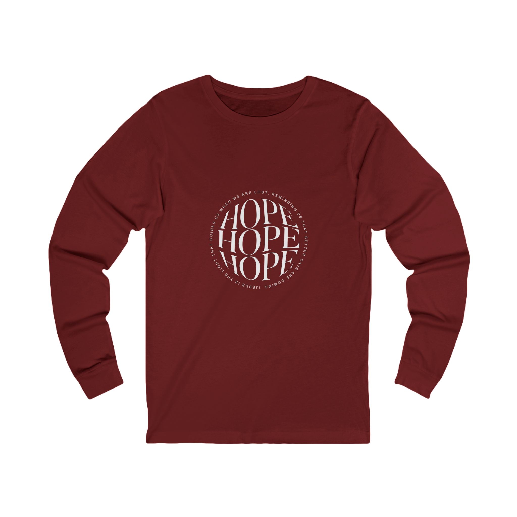 Hope Unisex Long Sleeve Tee - Inspirational Graphic Shirt - Image 4